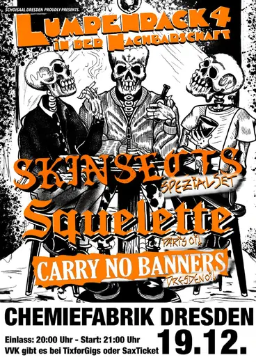 Flyer Skinsects + Squelette + Carry No Banners