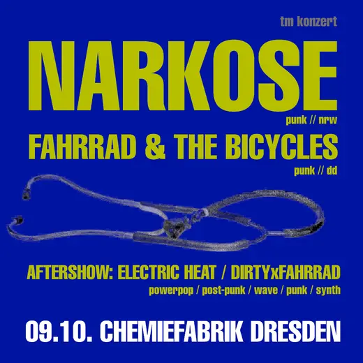 Flyer NARKOSE + FAHRRAD & The BICYCLES