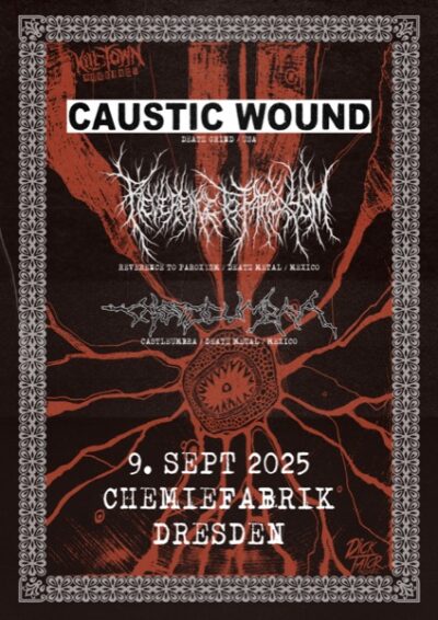 CAUSTIC WOUND + REVERENCE TO PAROXYSM + CASTLEUMBRA