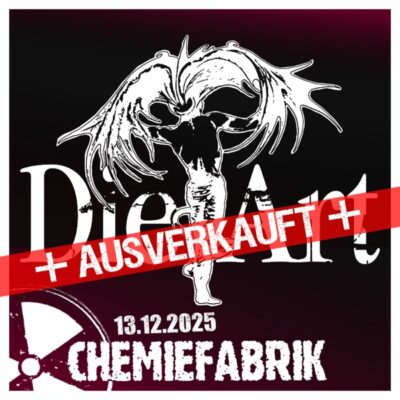 40 Jahre Die Art + Ausverkauft +